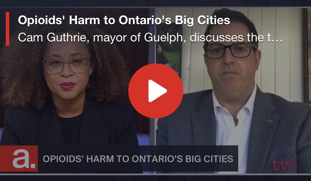 Opioids’ Harm to Ontario’s Big Cities
